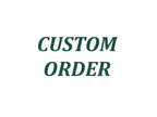 Custom order